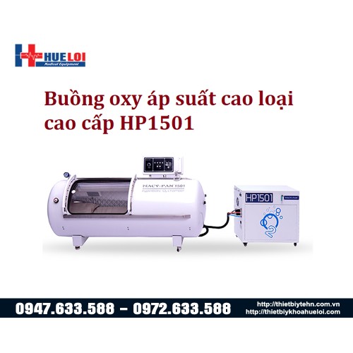 Buồng oxy cao áp loại cao cấp HP1501